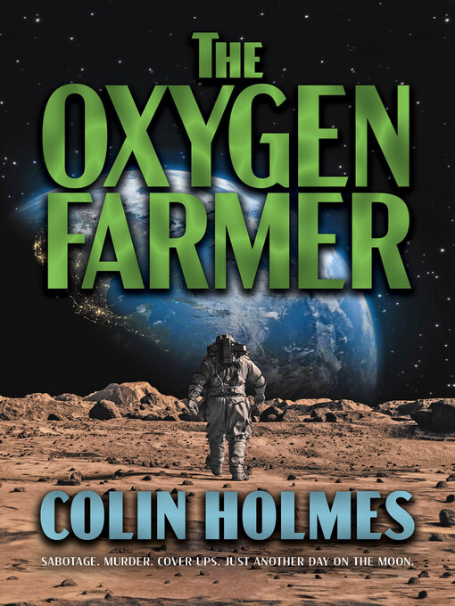 Title details for The Oxygen Farmer by Colin Holmes - Wait list